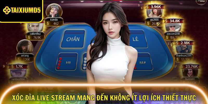 xoc-dia-live-stream-mang-den-khong